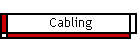 Cabling